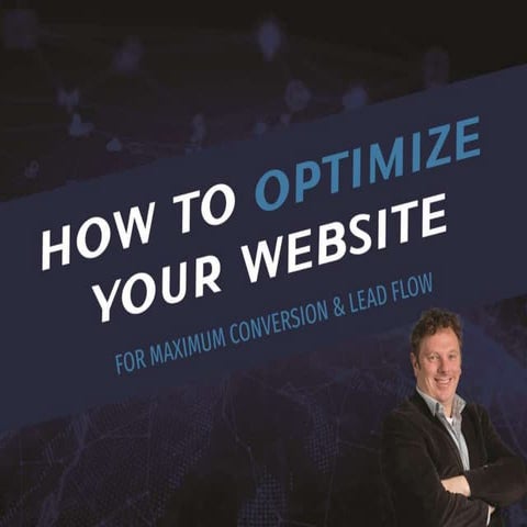 How to Optimize your Website for Maximum Conversions