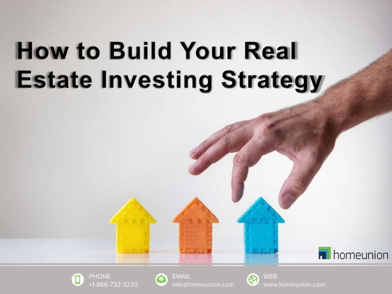 How to Build Your Real Estate Investing Strategy