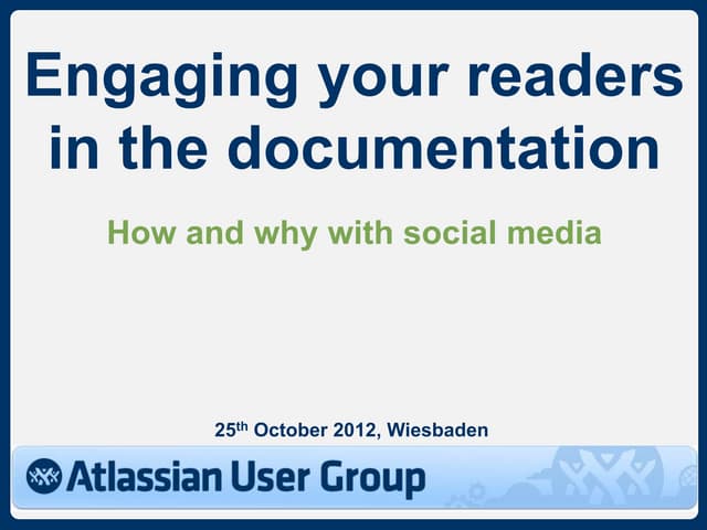 Atlassian User Group, AUG Wiesbaden, 25 October 2012