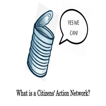 How do you make a Citizens Action Network (CAN)? - The Alternative UK
