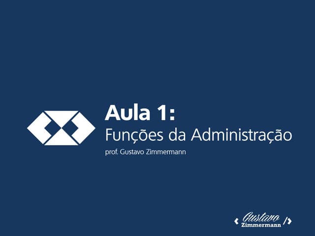 Noções de Administração: Funções da...