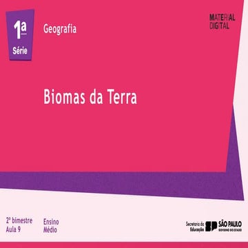 OS PRINCIPAIS BIOMAS DO PLANETA TERRA .pptx