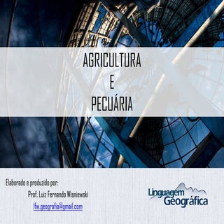 Características da Agricultura e Pe...