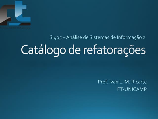 Aula   catalogo de refatoracoes