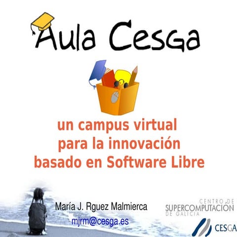 Aula Cesga, un campus virtual basado en Software Libre