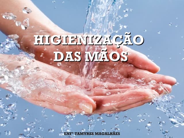 Aula higienização das mãos