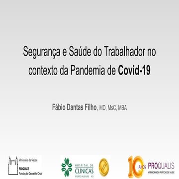 Aula: Segurança e saúde do trabalhador no contexto da pandemia de Covid-19
