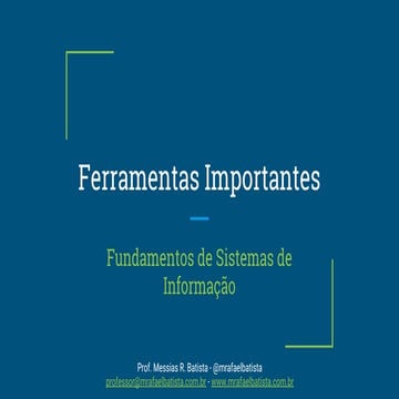 Aula 01.2 FSI - Ferramentas Importantes