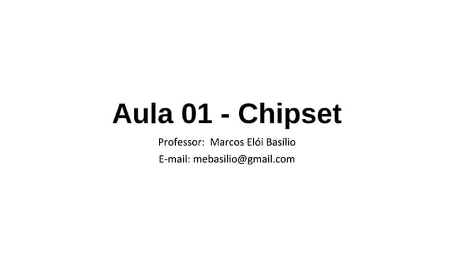 Aula 01   chipset
