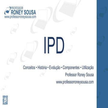 Aula 01 - Curso de Suporte Técnico - IPD - Professor Roney Sousa