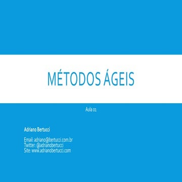 Métodos Ágeis - Aula 01