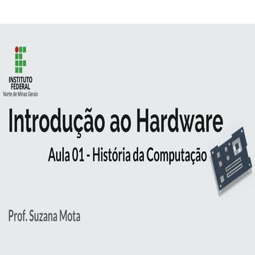 Aula 01 - História da Computação