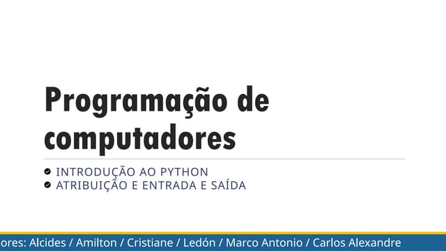 Aula 02 - Atribuição - Entrada e saída.pptx