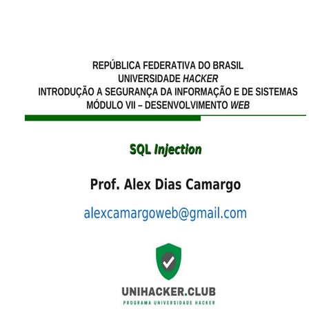 Aula 02 - Injeção de dados (SQL injection) | PDF