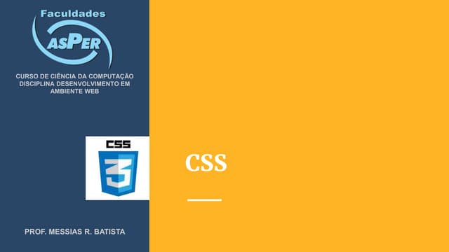 Aula02 Desenvolvimento em Ambiente Web - CSS 3