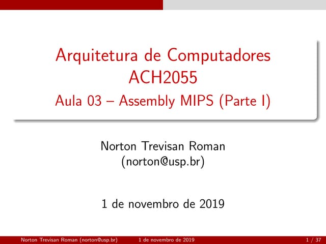 (ACH2055) Arquitetura de Computadores - Aula 03