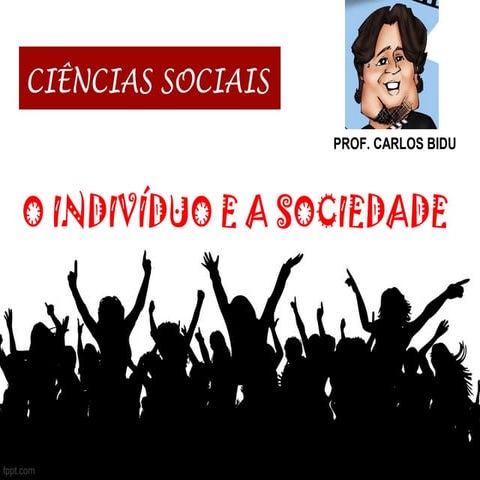 Indivíduo e Sociedade