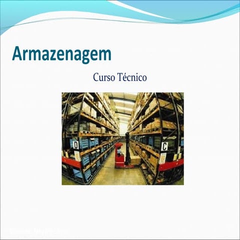 Aula 04   armazenagem de produtos perigosos