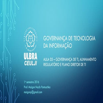Governança de TI - Aula05 - compliance, PETI e PDTI