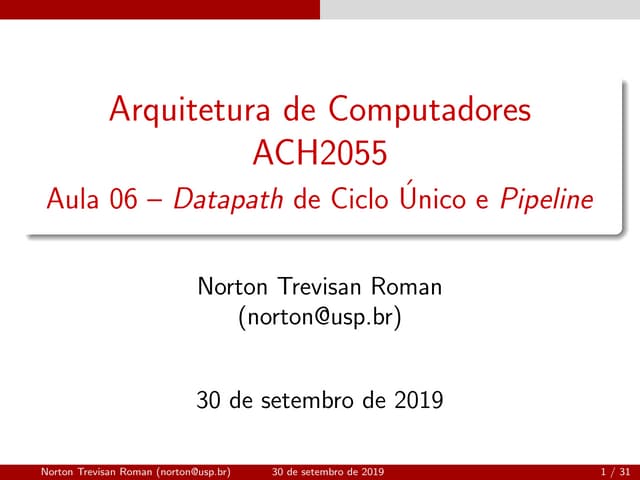 (ACH2055) Arquitetura de Computadores - Aula 06