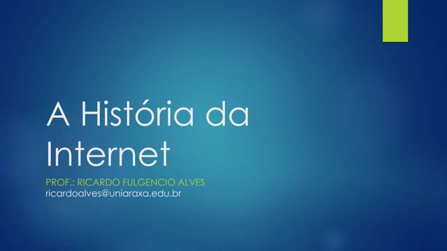 A história da internet