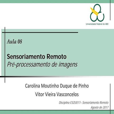 Pré-processamento - Sensoriamento Remoto