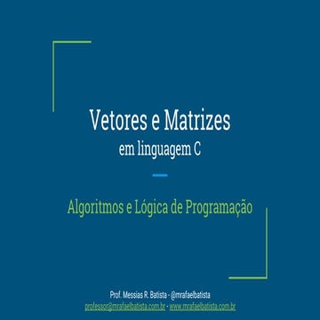 Aula 08.2 - ALP - Vetores e Matrizes
