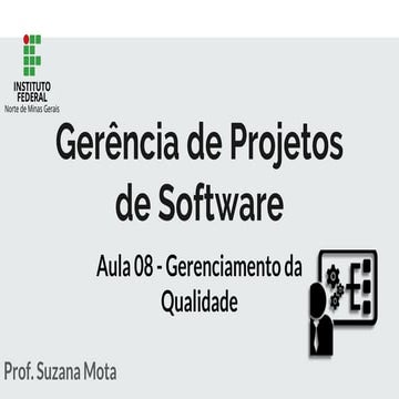 Aula 08 - Gerenciamento da Qualidade