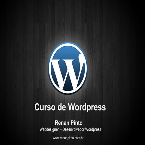 Aula 1 Curso Wordpress da BemTV