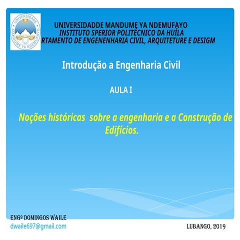 Noções históricas sobre a engenharia civil