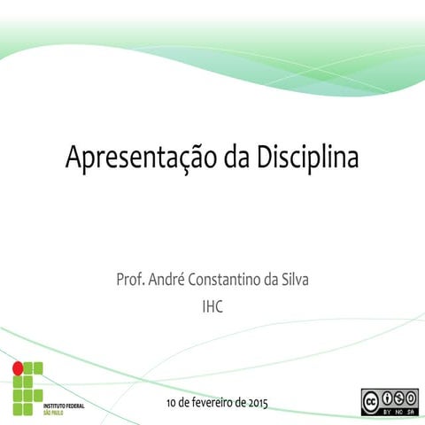 Aula 1 - Apresentação da Disciplina
