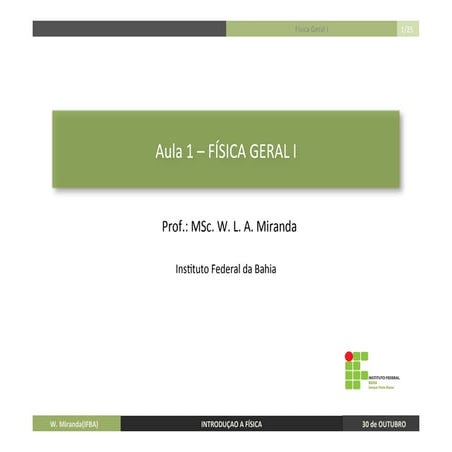 aula 01 - Introdução a Física primeiro ano do ensino médio.pptx