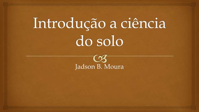 Aula 1   ciencia do solo na agronomia