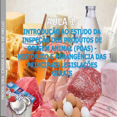 AULA 1 - INTRODUÇÃO À INSPEÇÃO DOS PRODUTOS DE ORIGEM ANIMAL.pdf