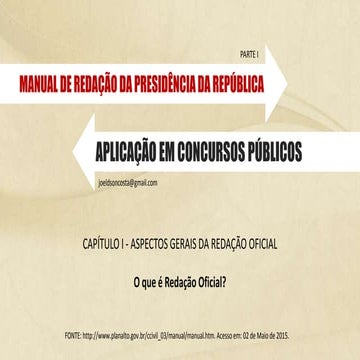 Aula 01 - Redação Oficial - Aplicação em Concursos Públicos
