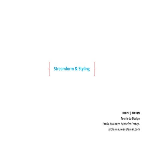 Aula - Design > Streamform & Styling (EUA) | PDF