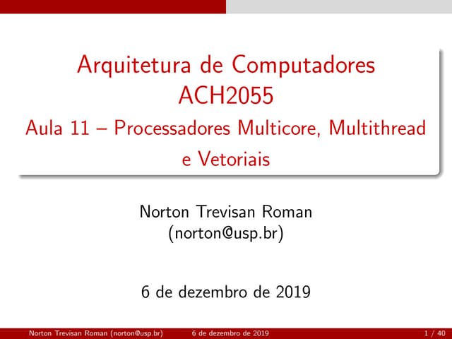 (ACH2055) Arquitetura de Computadores - Aula 11
