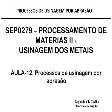 Aula12-Processos de Usinagem por Abrasão.pdf