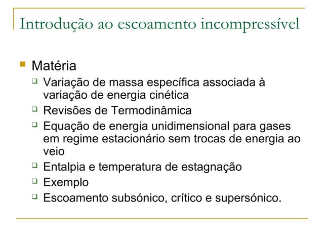  Introducao ao escoamento compressivel