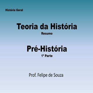 Aula 1º a no teoria da história e P...