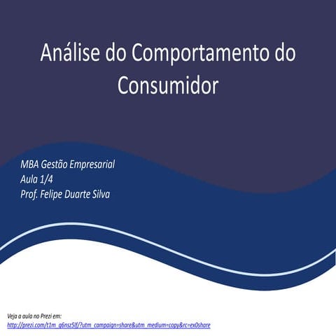 Aula 1 Comportamento do Consumidor