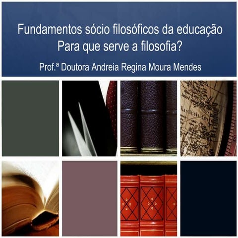 Aula  Para que serve a filosofia?