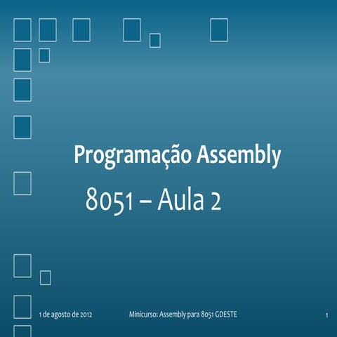 Aula 2 - Assembly - 8051