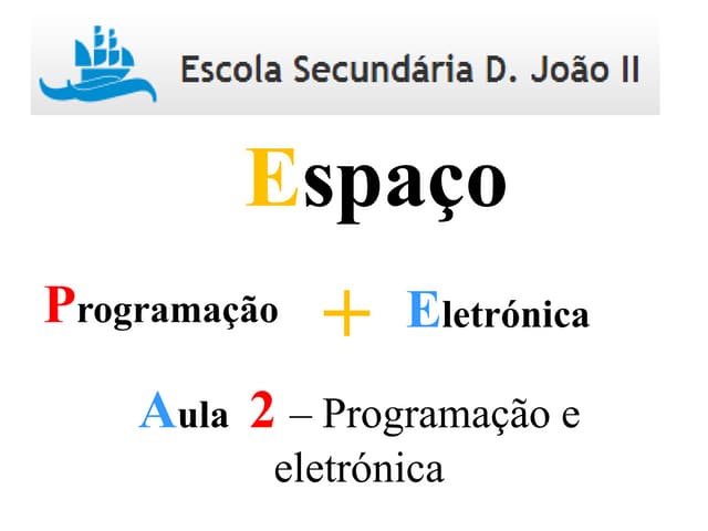 Arduino & Scratch na Escola - Aula 2