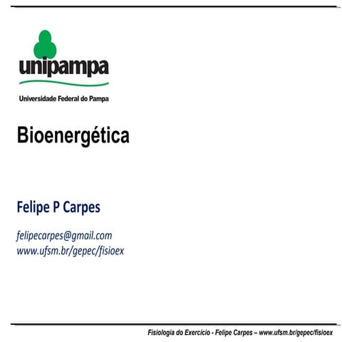 Aula 2   - Bioenergetica - Fisiologia do exercício