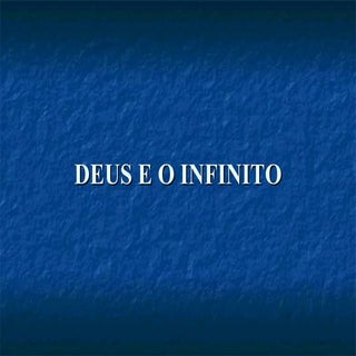 Primeiro Módulo - Aula 2 - Deus e o...