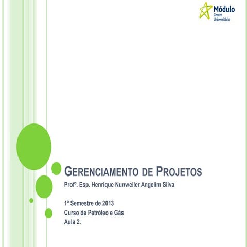 Gerenciamento de Projetos - Aula 2 - Gestão de Escopo