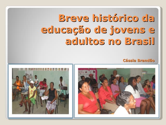 Aula 2  histórico da EJA