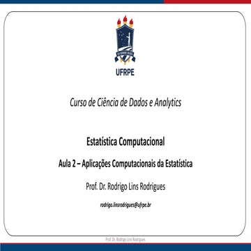 Aula 2   prática computacional de estatística descritiva