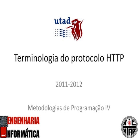 Metodologias de Programação IV - Aula 2, Secção 3 - Terminologia do protocolo...